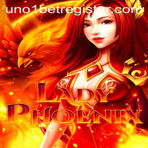 Discovering LadyPhoenix: A Thrilling Adventure with UNO1BET